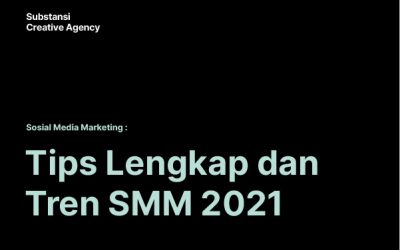 Sosial Media Marketing Tips dan Tren 2021